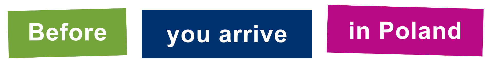 before-arrival Before you arrive in Poland